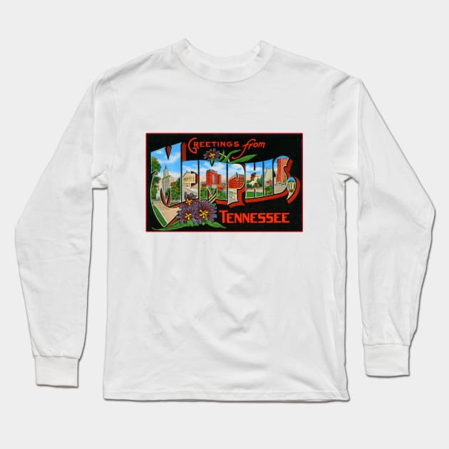 Greetings from Memphis, Tennessee - Vintage Large Letter Postcard Long Sleeve T-Shirt by Naves